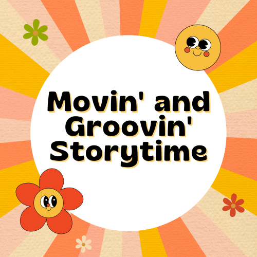 Movin' and Groovin' Storytime