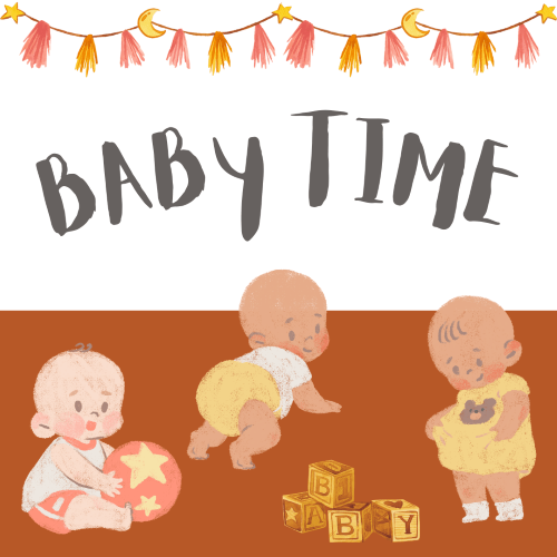 Baby Time!